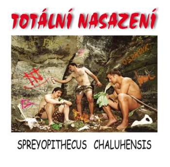 LP Totální Nasazení: Spreyopithecus Chaluhensis 472996