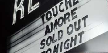 2LP Touché Amoré: 10 Years / 1000 Shows – Live At The Regent Theater 436471