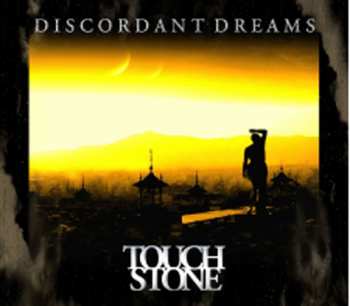 Album Touchstone: Discordant Dreams