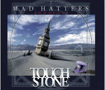 Album Touchstone: Mad Hatters Enhanced