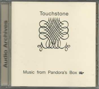 CD Touchstone: Music From Pandora's Box  425579