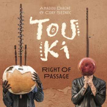 Touki: Right Of Passage