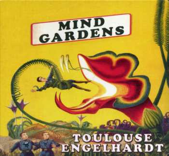 Album Toulouse Engelhardt: Mind Gardens