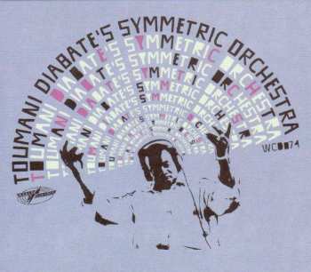 Album Toumani Diabaté's Symmetric Orchestra: Boulevard De L'Indépendance