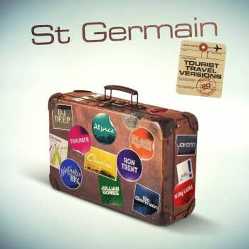 Album St Germain: Tourist Travel Versions