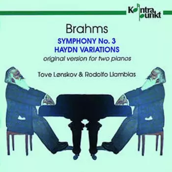Brahms: Symphony No. 3 / Variations On A Theme By Haydn