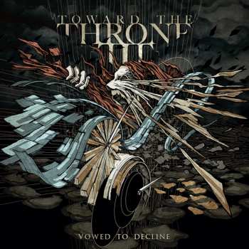 Album Toward The Throne: Vowed to Decline