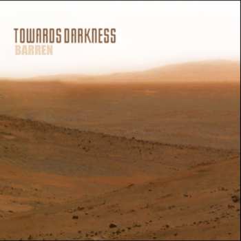 Album Towards Darkness: Barren