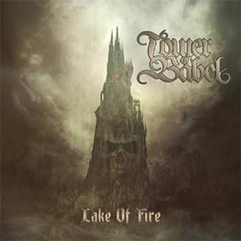 Album Tower Of Babel: Lake Of Fire