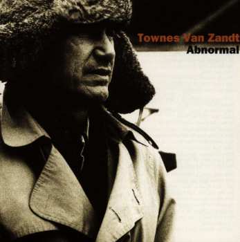 CD Townes Van Zandt: Abnormal 507571