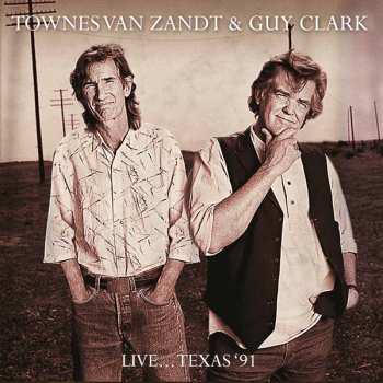 Album Townes Van Zandt: Live...Texas '91