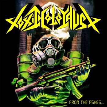 CD Toxic Holocaust: From The Ashes Of Nuclear Destruction 13477
