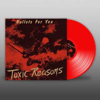 LP Toxic Reasons: Bullets For You 498057