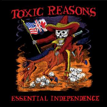 Album Toxic Reasons: Essential Independence