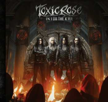 Album ToxicRose: In For The Kill