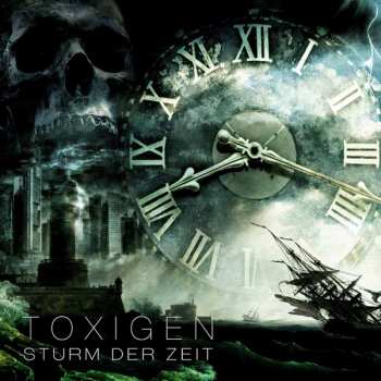 Album Toxigen: Sturm Der Zeit Ep