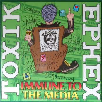 Album Toxik Ephex: Immune To The Media