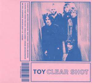 Album TOY: Clear Shot 
