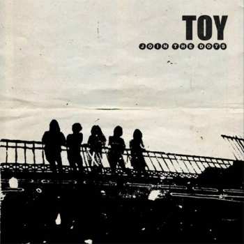 Album TOY: Join The Dots
