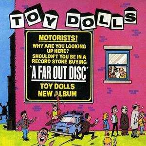 LP Toy Dolls: A Far Out Disc 529149