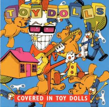 Album Toy Dolls: Covered In Toy Dolls