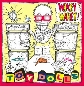 Album Toy Dolls: Wakey Wakey!