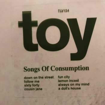 LP TOY: Songs Of Consumption LTD 348272