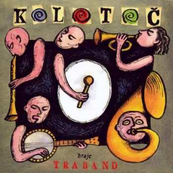 Album Traband: Kolotoč
