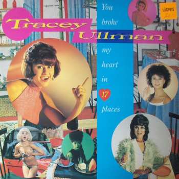 LP Tracey Ullman: You Broke My Heart In 17 Places 178033