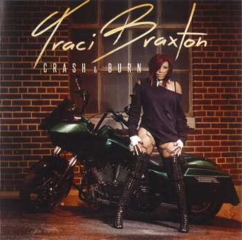 CD Traci Braxton: Crash & Burn 248481