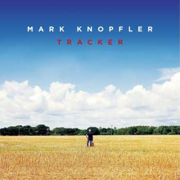 Album Mark Knopfler: Tracker