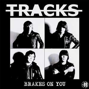 Album Tracks: Brakes On You