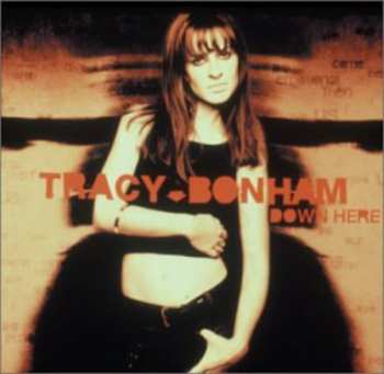 Album Tracy Bonham: Down Here