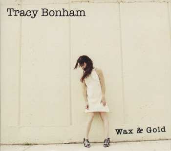 Album Tracy Bonham: Wax & Gold