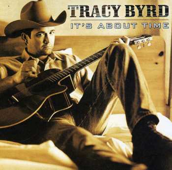 CD Tracy Byrd: It's About Time