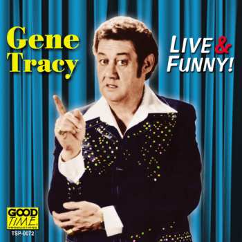 Album Tracy,gene: Live & Funny