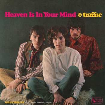 Album Traffic: Heaven Is In Your Mind
