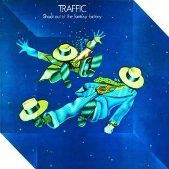 Album Traffic: Shoot Out At The Fantasy Factory