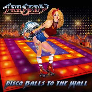 CD Tragedy: Disco Balls To The Wall DIGI 428260
