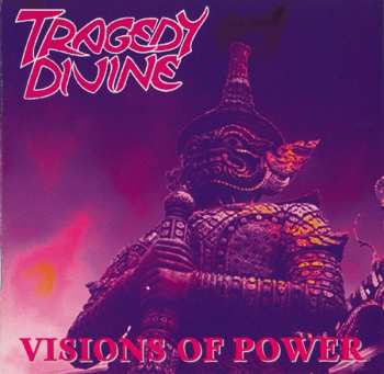 Album Tragedy Divine: Visions Of Power