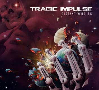 Album Tragic Impulse: Distant Worlds