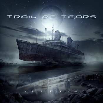CD Trail Of Tears: Oscillation 26956