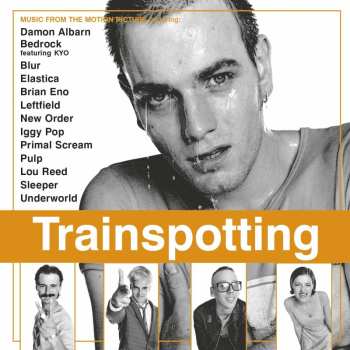 Album Various: Trainspotting (Music From The Motion Picture)