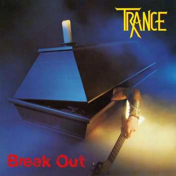 2LP Trance: Break Out (black Vinyl) 439099