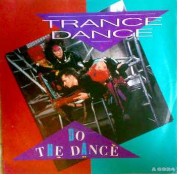 Album Trance Dance: Do The Dance