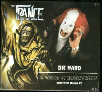 Album Trance: Die Hard / Boulevard Of Broken Dreams