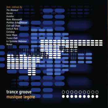 Album Trance Groove: Musique Legère