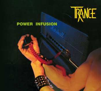 CD Trance: Power Infusion (remaster 2023) 493604