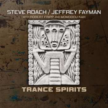 Album Steve Roach: Trance Spirits
