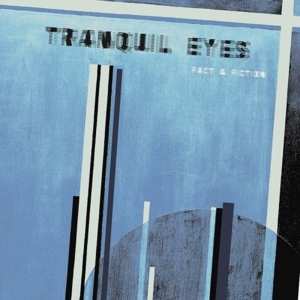 LP Tranquil Eyes: Fact & Fiction 395463